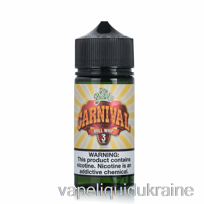 Vape Ukraine Roll Whip - Carnival - Juice Roll-Upz E-Liquid - 100mL 6mg